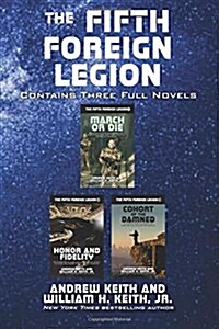 The Fifth Foreign Legion: Contains Three Full Novels (Paperback)