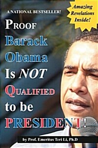 Proof Barack Obama Isnt Qualified to Be President! (Notebook) (Paperback)