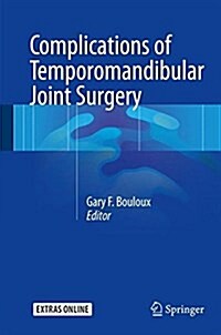 Complications of Temporomandibular Joint Surgery (Hardcover, 2017)