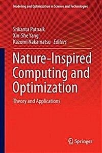 Nature-Inspired Computing and Optimization: Theory and Applications (Hardcover, 2017)