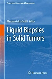 Liquid Biopsies in Solid Tumors (Hardcover, 2017)