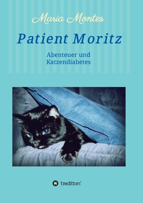 Patient Moritz (Paperback)