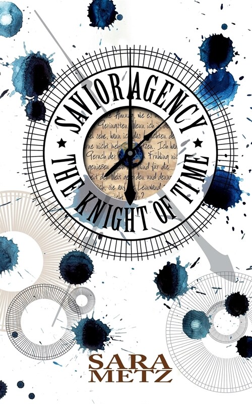 Savior Agency: The Knight of Time (Paperback)