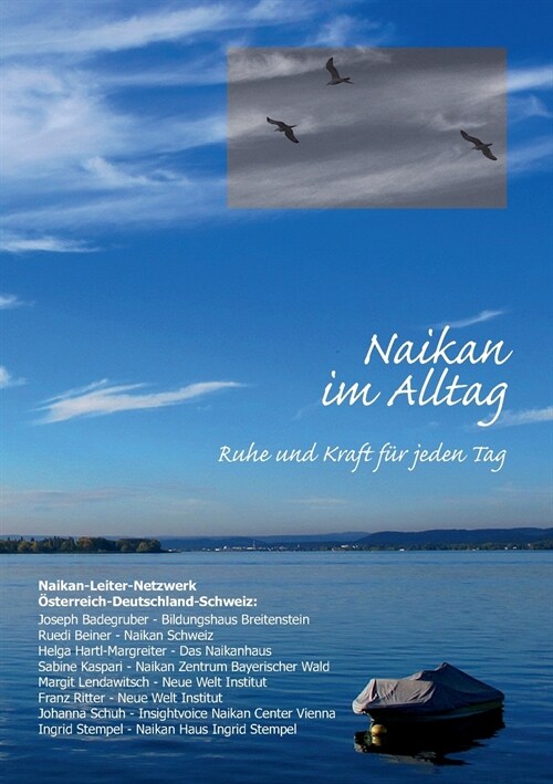 Naikan im Alltag: Ruhe und Kraft f? jeden Tag (Paperback)