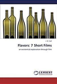 Flavors: 7 Short Films (Paperback)