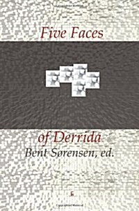 Five Faces of Derrida (Paperback)