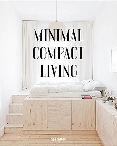 [중고] Small Homes, Grand Living: Interior Design for Compact Spaces (Hardcover)