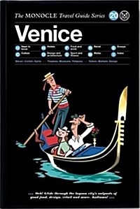 The Monocle Travel Guide to Venice: The Monocle Travel Guide Series (Hardcover)