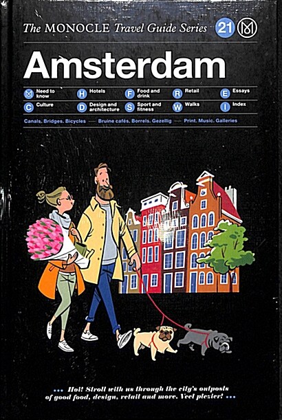 The Monocle Travel Guide to Amsterdam: The Monocle Travel Guide Series (Hardcover)