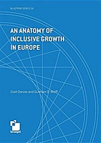 An Anatomy of Inclusive Growth in Europe (Paperback)