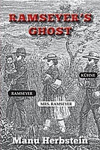 Ramseyers Ghost (Paperback, Revised, with a)