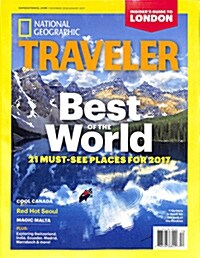 National Geographic Traveler (격월간 미국판): 2016년 12월/2017년 01월호
