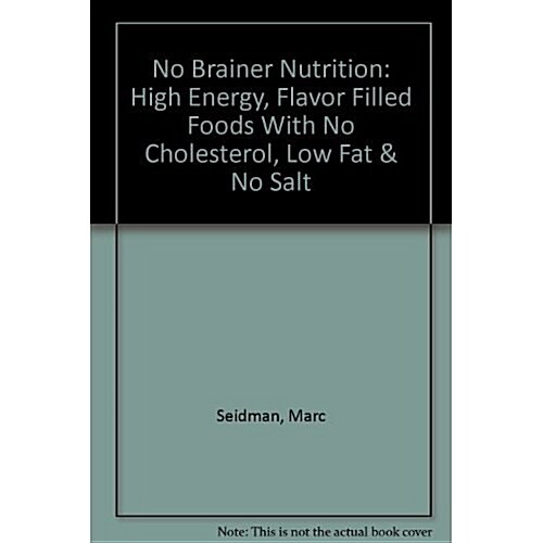 No Brainer Nutrition (Paperback)