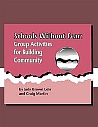 Schools Without Fear (Paperback)