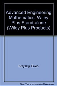 Wiley Plus Stand Alone to Accompany Advanced Engineering Mathematics Pass Code (Pass Code, 9th)