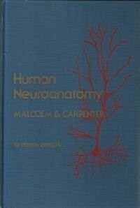 Human Neuroanatomy (Hardcover, 8th, Subsequent)