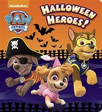 Halloween Heroes! (Paw Patrol) (Board Books)