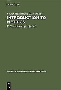 Introduction to Metrics: The Theory of Verse (Hardcover, Reprint 2016)