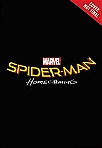 Spider-Man: Homecoming: The Deluxe Junior Novel (Hardcover)