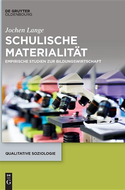 Schulische Materialit? (Hardcover)