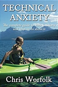 Technical Anxiety (Paperback)
