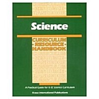 Science Curriculum Resource Handbook (Paperback)