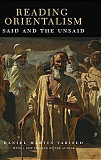 Reading Orientalism: Said and the Unsaid (Hardcover, 2)