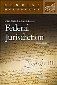 Principles of Federal Jurisdiction (Paperback, 3rd, New)