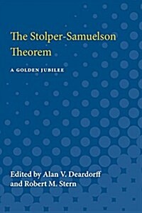 The Stolper-Samuelson Theorem: A Golden Jubilee (Paperback)