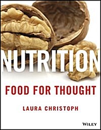 Nutrition: Food for Thought (Paperback)