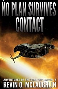 No Plan Survives Contact (Paperback)