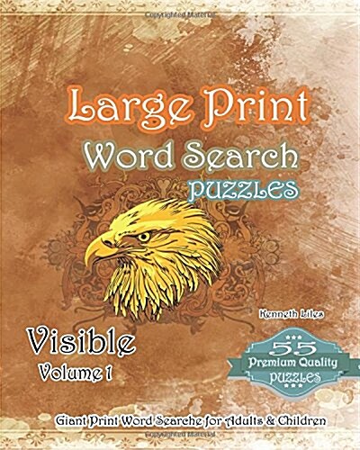 Large Print Word Search Puzzles Visible Volume 1: Large Print Word Search Puzzles and Games (Paperback)