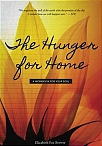 The Hunger for Home (Paperback, 2nd)