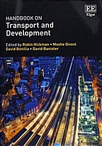 Handbook on Transport and Development (Paperback)
