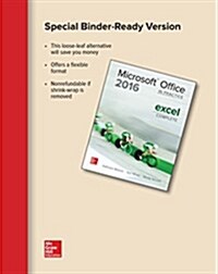 Looseleaf for Microsoft Office Excel 2016 Complete: In Practice (Loose Leaf)