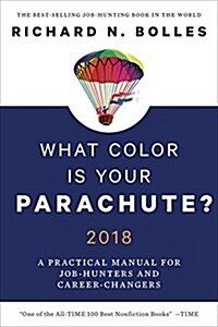 [중고] What Color Is Your Parachute?: A Practical Manual for Job-Hunters and Career-Changers (Paperback, 2018)
