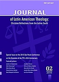 Journal of Latin American Theology, Volume 11, Number 2 (Paperback)