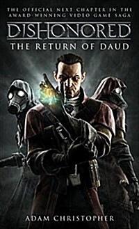 Dishonored : The Return of Daud (Paperback)