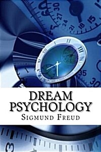 Dream Psychology (Paperback)