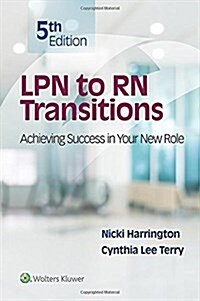 LPN to RN Transitions: Achieving Success in Your New Role (Paperback, 5)