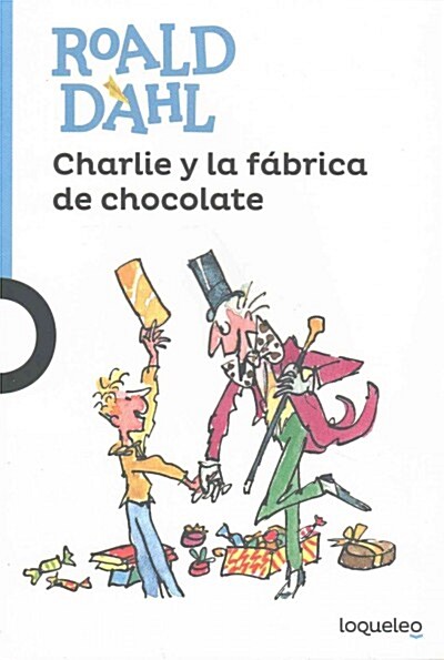Charlie y La Fbrica de Chocolate (Paperback)