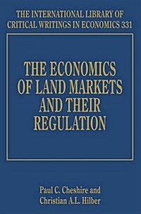 The Economics of Land Markets and Their Regulation (Hardcover)