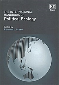 The International Handbook of Political Ecology (Paperback)