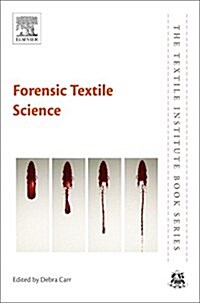 Forensic Textile Science (Hardcover)