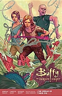Buffy Season 11 Volume 1: The Spread of Their Evil (Paperback)