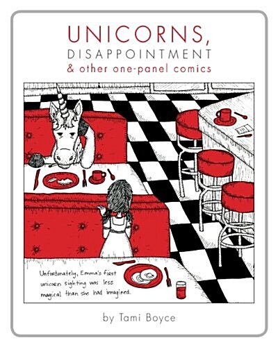 Unicorns, Disappointment & Other One-panel Comics (Paperback)