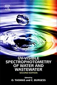 UV-Visible Spectrophotometry of Water and Wastewater (Paperback, 2 ed)