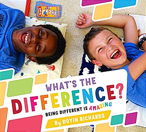 Whats the Difference?: Being Different Is Amazing (Hardcover)