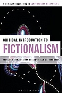 A Critical Introduction to Fictionalism (Hardcover)