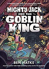 Mighty Jack and the Goblin King (Hardcover)